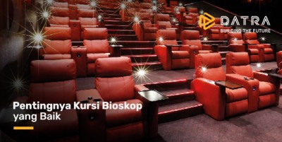 The Importance of a Good Cinema Seat
