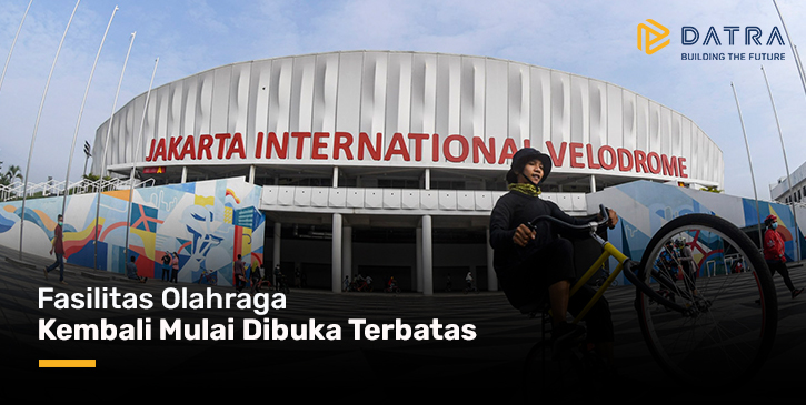 Fasilitas Olahraga Kembali Mulai Dibuka Terbatas