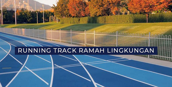 Running Track Ramah Lingkungan