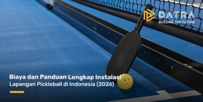 Biaya dan Panduan Lengkap Instalasi Lapangan Pickleball di Indonesia (2026)